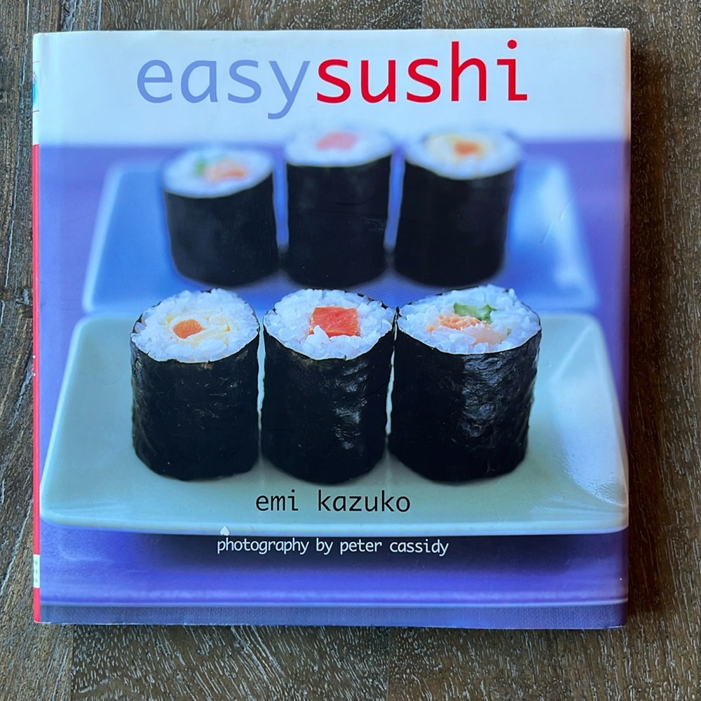 Easy Sushi Cookbook by Emi Kazuko